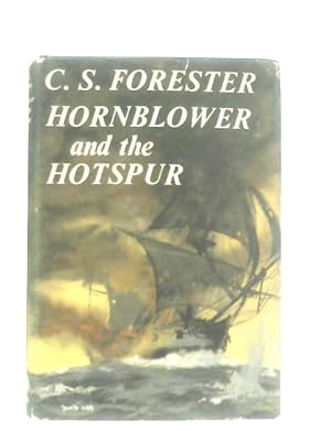 Bild des Verkufers fr Hornblower and The Hotspur zum Verkauf von World of Rare Books
