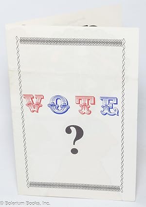 Vote? [Four-panel brochure with color comix centerfold]