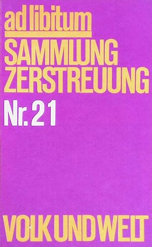 Seller image for ad libitum Sammlung Zerstreuung - Nr. 21. for sale by books4less (Versandantiquariat Petra Gros GmbH & Co. KG)