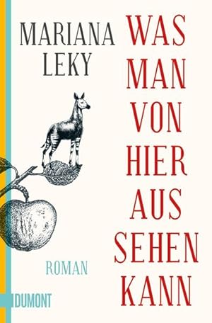 Seller image for Was man von hier aus sehen kann: Roman for sale by Modernes Antiquariat - bodo e.V.