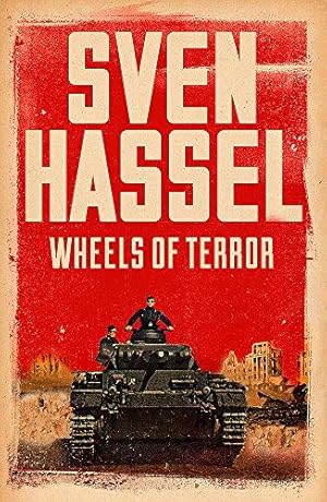 Bild des Verkufers fr Wheels of Terror (Sven Hassel War Classics) zum Verkauf von WeBuyBooks