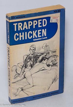 Seller image for Trapped Chicken for sale by Bolerium Books Inc.