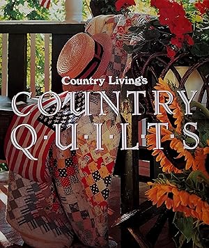 Bild des Verkufers fr Country Living's Country Quilts. zum Verkauf von Banfield House Booksellers
