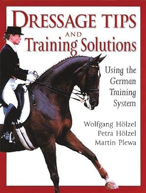Bild des Verkufers fr Dressage Tips and Training Solutions zum Verkauf von WeBuyBooks