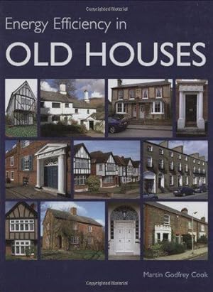 Seller image for Energy Efficiency in Old Houses for sale by WeBuyBooks