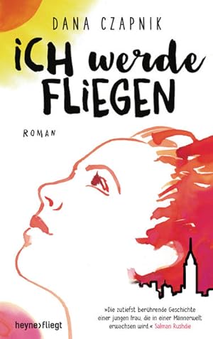 Image du vendeur pour Ich werde fliegen: Roman mis en vente par Versandantiquariat Felix Mcke