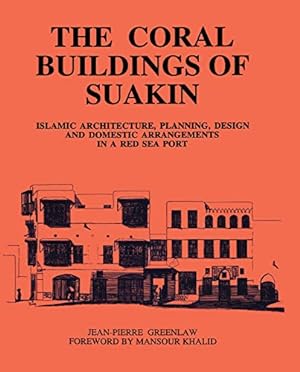 Seller image for Coral Buildings Of Suakin for sale by WeBuyBooks