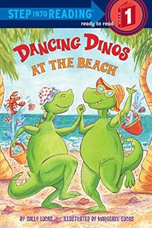 Seller image for Dancing Dinos at the Beach (Step Into Reading - Level 1 - Quality): Step Into Reading 1 for sale by WeBuyBooks