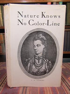Nature Knows No Color-Line: Research Into the Negro Ancestry In the White Race