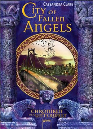 Immagine del venditore per Die Chroniken der Unterwelt 4: City of Fallen Angels venduto da Versandantiquariat Felix Mcke