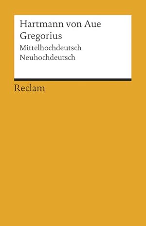 Bild des Verkufers fr Gregorius: Mittelhochdeutsch/Neuhochdeutsch (Reclams Universal-Bibliothek) zum Verkauf von Versandantiquariat Felix Mcke