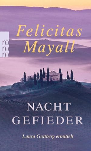 Seller image for Nachtgefieder: Laura Gottbergs siebter Fall: Italien-Kriminalroman for sale by Versandantiquariat Felix Mcke