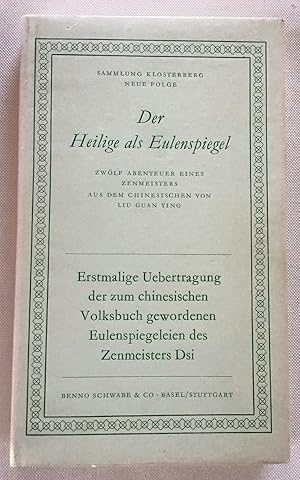 Bild des Verkufers fr Der Heilige als Eulenspiegel : 12 Abenteuer eines Zenmeisters. zum Verkauf von Antiquariat Peda