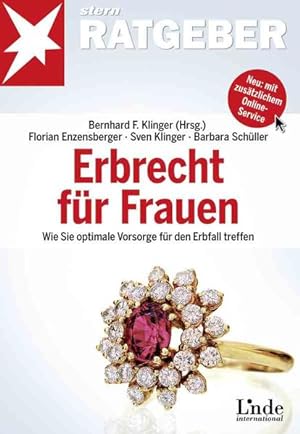 Seller image for Erbrecht fr Frauen: Wie Sie optimale Vorsorge fr den Erbfall treffen (stern-Ratgeber) for sale by Versandantiquariat Felix Mcke