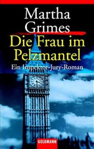 Seller image for Die Frau im Pelzmantel: Ein Inspektor-Jury-Roman (Goldmann Krimi) for sale by Versandantiquariat Felix Mcke