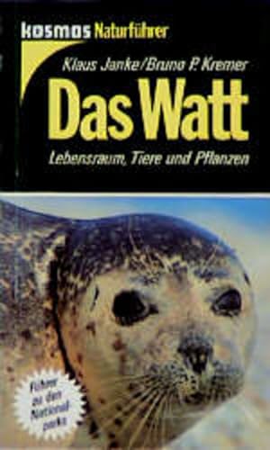 Seller image for Das Watt. Lebensraum, Tiere und Pflanzen. Kosmos Naturfhrer for sale by Versandantiquariat Felix Mcke