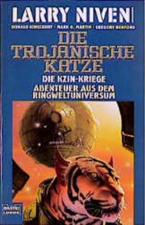 Seller image for Die trojanische Katze. Abenteuer aus dem Ringweltuniversum. Die Kzin-Kriege 06. for sale by Versandantiquariat Felix Mcke