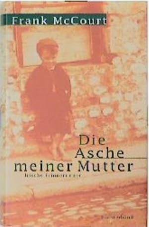 Seller image for Die Asche meiner Mutter: Roman for sale by Versandantiquariat Felix Mcke
