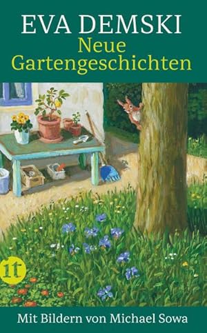 Bild des Verkufers fr Neue Gartengeschichten: Mit Bildern von Michael Sowa (insel taschenbuch) zum Verkauf von Versandantiquariat Felix Mcke