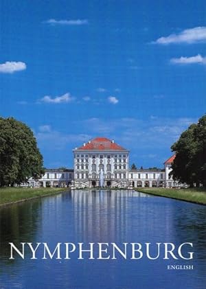 Bild des Verkufers fr Nymphenburg, Schloss, Park und Burgen: Amtlicher Fhrer zum Verkauf von Versandantiquariat Felix Mcke