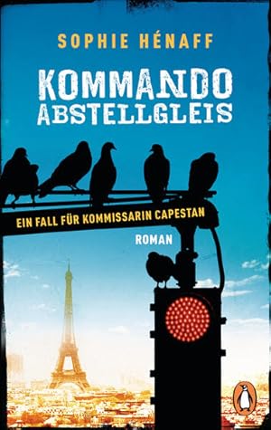 Seller image for Kommando Abstellgleis: Ein Fall fr Kommissarin Capestan 1 - Roman (Kommando Abstellgleis ermittelt, Band 1) for sale by Versandantiquariat Felix Mcke