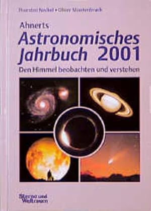 Bild des Verkufers fr Ahnerts Astronomisches Jahrbuch 2001 zum Verkauf von Versandantiquariat Felix Mcke