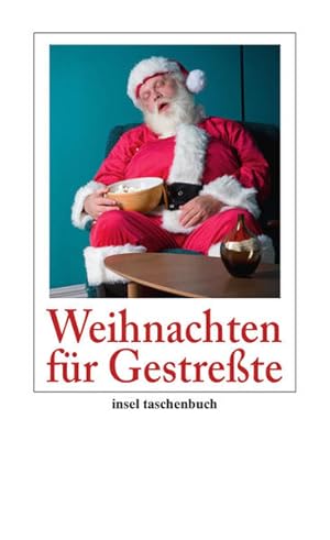 Immagine del venditore per Weihnachten fr Gestrete (insel taschenbuch) venduto da Versandantiquariat Felix Mcke