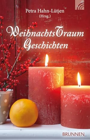 Seller image for WeihnachtsTraumGeschichten for sale by Versandantiquariat Felix Mcke