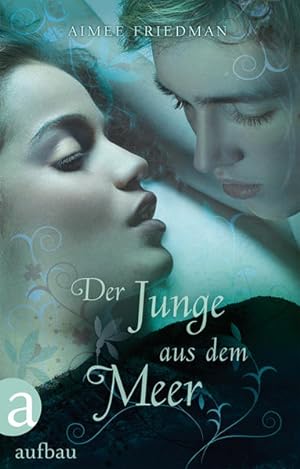 Seller image for Der Junge aus dem Meer: Roman for sale by Versandantiquariat Felix Mcke