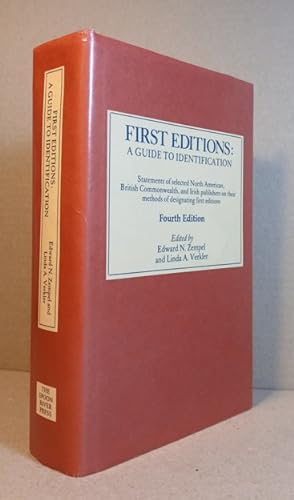 First Edlitions: A Guide to Identification - Statements of Selected North American, British Commo...