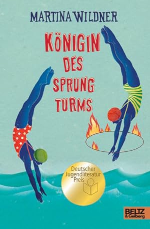 Seller image for Knigin des Sprungturms: Roman: Roman. Ausgezeichnet mit den Deutschen Jugendliteraturpreis 2014, Kategorie Kinderbuch for sale by Versandantiquariat Felix Mcke