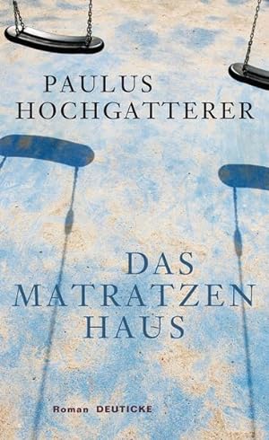 Seller image for Das Matratzenhaus: Roman for sale by Versandantiquariat Felix Mcke