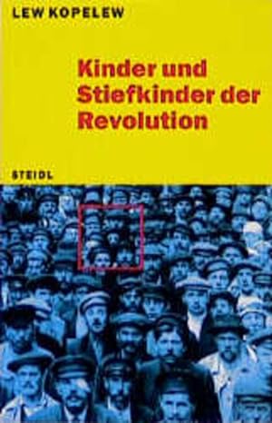 Bild des Verkufers fr Kinder und Stiefkinder der Revolution (Steidl Taschenbcher) zum Verkauf von Versandantiquariat Felix Mcke