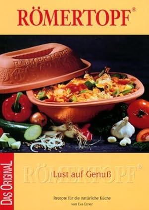 Seller image for Lust auf Genu. Rmertopf: Rezepte fr die natrliche Kche (Cover Bild kann Abweichen) for sale by Versandantiquariat Felix Mcke