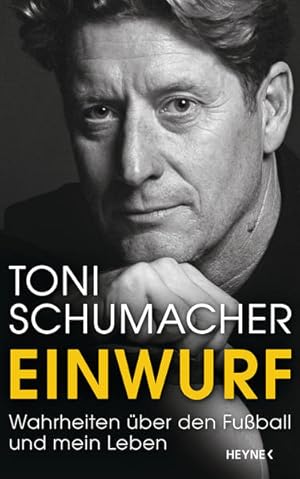 Seller image for Einwurf: Wahrheiten ber den Fuball und mein Leben for sale by Versandantiquariat Felix Mcke