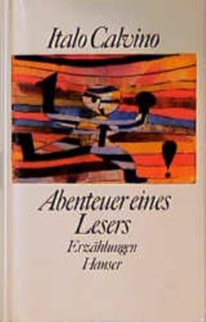 Seller image for Abenteuer eines Lesers: Erzhlungen. Ausgewhlt vom Autor for sale by Versandantiquariat Felix Mcke