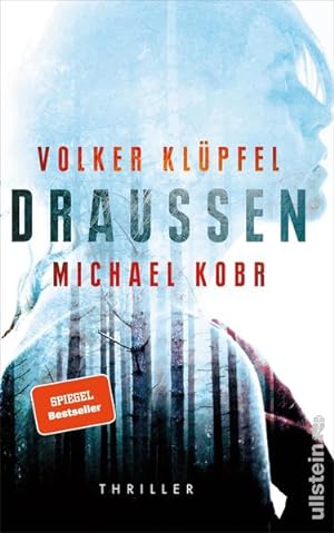 Image du vendeur pour Draussen: Thriller mis en vente par Versandantiquariat Felix Mcke