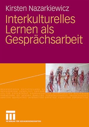 Bild des Verkufers fr Interkulturelles Lernen als Gesprchsarbeit (German Edition) zum Verkauf von Versandantiquariat Felix Mcke