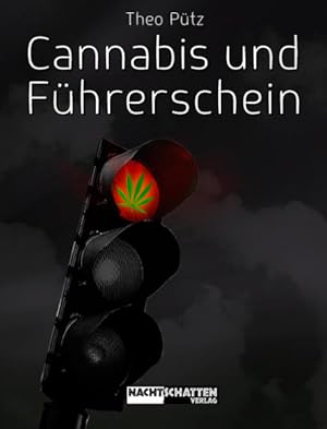 Bild des Verkufers fr Cannabis und Fhrerschein: Mit e. Vorw. v. Mathias Brckers. zum Verkauf von Versandantiquariat Felix Mcke