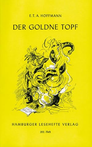 Seller image for Der goldne Topf: Ein Mrchen aus der neuen Zeit (Hamburger Lesehefte) for sale by Versandantiquariat Felix Mcke