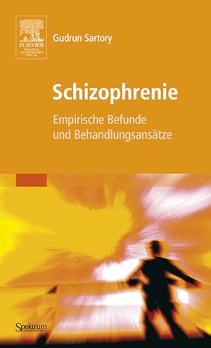 Seller image for Schizophrenie: Empirische Befunde und Behandlungsanstze (Sav Psychologie) for sale by Versandantiquariat Felix Mcke