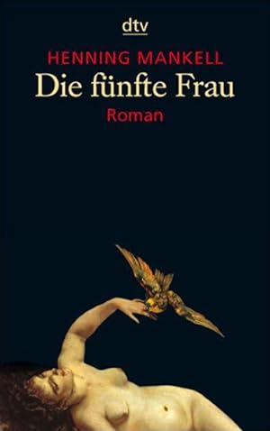 Seller image for Die fnfte Frau: Roman for sale by Versandantiquariat Felix Mcke