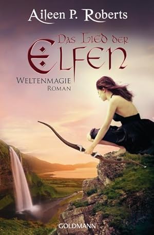 Immagine del venditore per Das Lied der Elfen: Weltenmagie 3 - Roman venduto da Versandantiquariat Felix Mcke