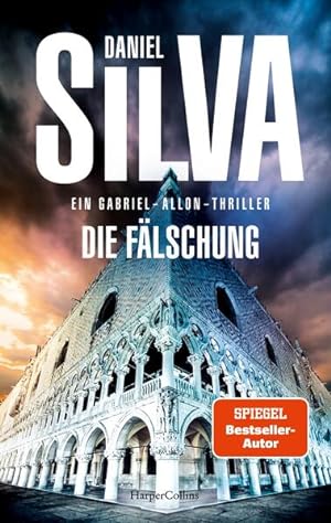 Image du vendeur pour Die Flschung: Ein Gabriel-Allon-Thriller | SPIEGEL-Bestsellerautor mis en vente par Versandantiquariat Felix Mcke