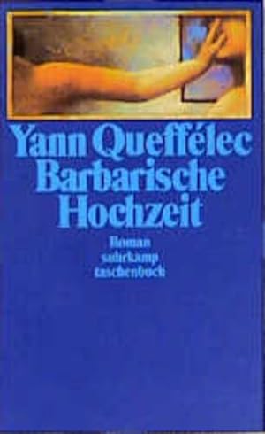 Seller image for Barbarische Hochzeit: Roman (suhrkamp taschenbuch) for sale by Versandantiquariat Felix Mcke