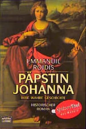 Seller image for Ppstin Johanna: Ihre wahre Geschichte,Historischer Roman (Klassiker. Historischer Roman. Bastei Lbbe Taschenbcher) for sale by Versandantiquariat Felix Mcke