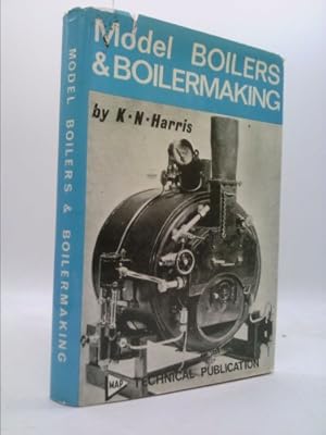 Image du vendeur pour Model Boilers & Boilermaking mis en vente par ThriftBooksVintage