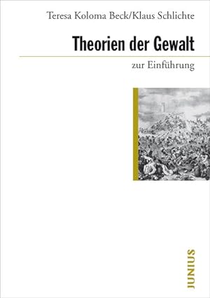 Seller image for Theorien der Gewalt zur Einfhrung for sale by Studibuch