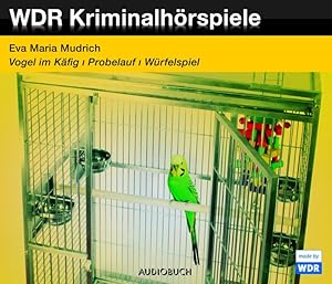 Bild des Verkufers fr Vogel im Kfig/Probelauf/Ein Wrfelspiel: 3 Kriminalhrspiele zum Verkauf von Studibuch