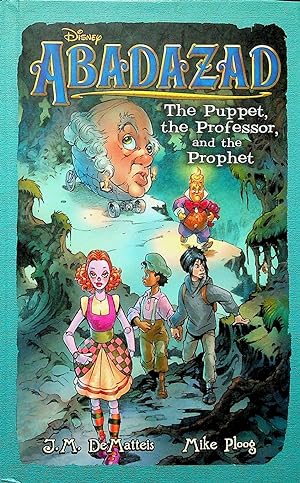 Bild des Verkufers fr The Puppet, the Professor, and the Prophet, Volume 3 (Abadazad) zum Verkauf von Adventures Underground